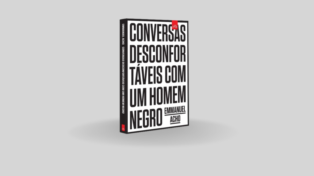 Livro "Conversas Desconfortáveis com um Homem Negro" de Emmanuel Acho